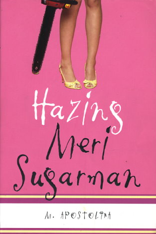 Hazing Meri Sugarman