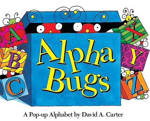 Alpha Bugs: A Pop-Up Alphabet