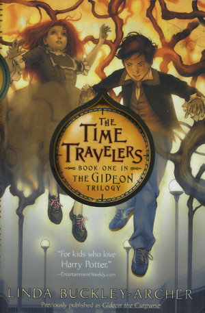The Time Travelers // Gideon the Cutpurse