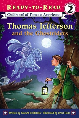 Thomas Jefferson and the Ghostriders