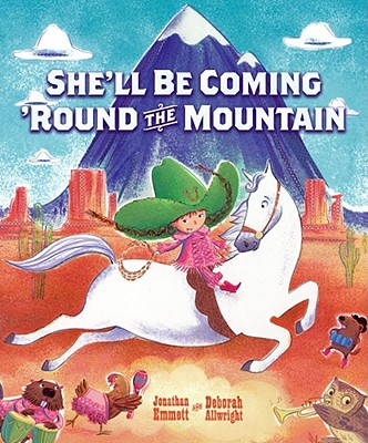 She'll Be Coming 'Round the Mountain