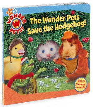 Wonder Pets Save the Hedgehog!