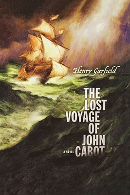 The Lost Voyage of John Cabot