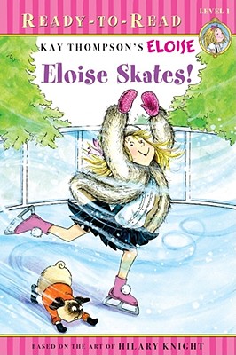 Eloise Skates!