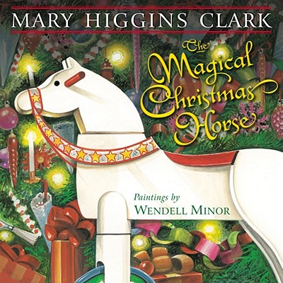 The Magical Christmas Horse