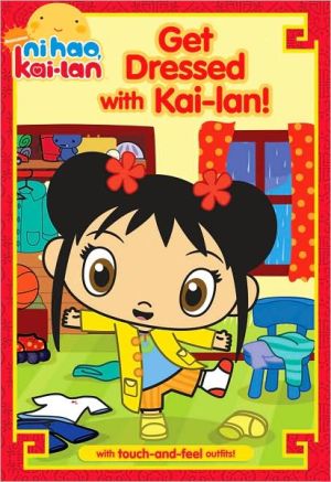 Get Dressed with Kai-lan!