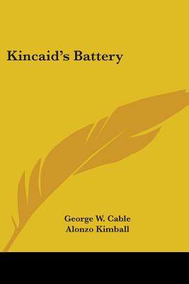 Kincaid's Battery