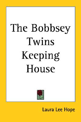 The Bobbsey Twins Keeping House