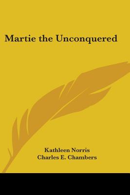 Martie, The Unconquered
