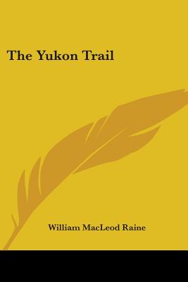 The Yukon Trail