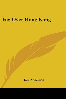 Fog Over Hong Kong