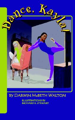 Dance, Kayla!