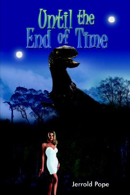 Until the End of Time