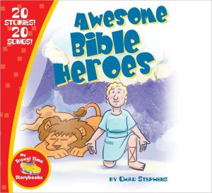 Awesome Bible Heroes