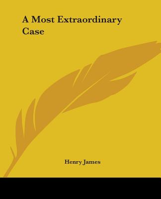Most Extraordinary Case