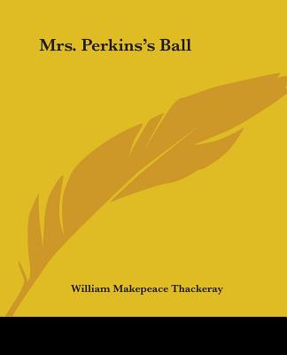 Mrs. Perkins's Ball