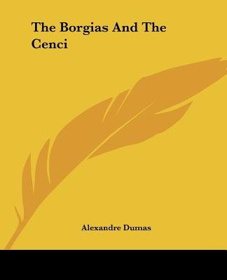 The Borgias and the Cenci