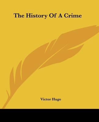 The History of a Crime