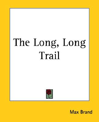 The Long, Long Trail