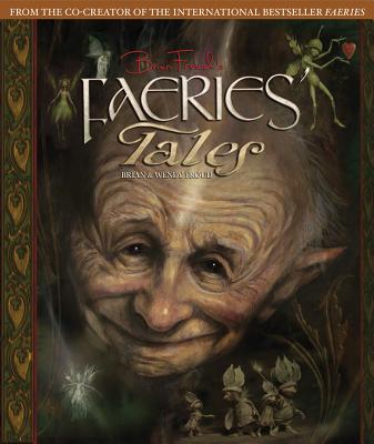 Brian Froud's Faeries' Tales