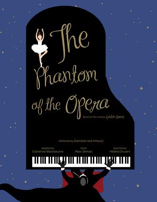 The Phantom of the Opera