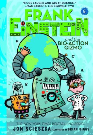 Frank Einstein and the Bio-Action Gizmo