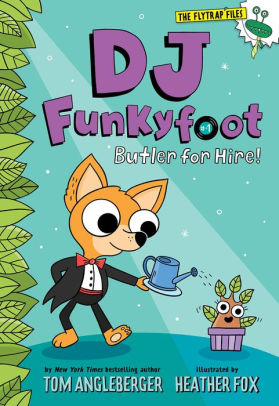 DJ Funkyfoot: Butler for Hire!