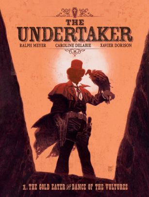 The Undertaker Volume 1: The Gold Eater