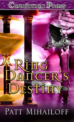 Ring Dancer's Destiny
