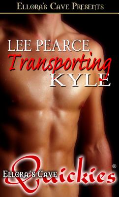 Transporting Kyle