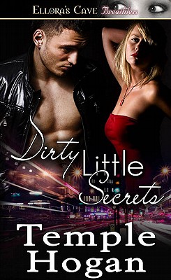 Dirty Little Secrets