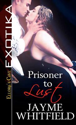 Prisoner to Lust