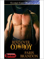 Bend Over, Cowboy