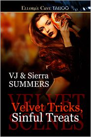 Velvet Tricks, Sinful Treats