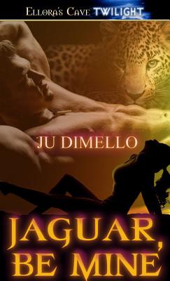 Jaguar, Be Mine