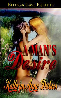 A Man's Desire