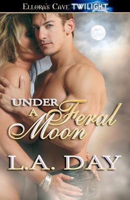 Under A Feral Moon