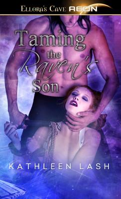 Taming the Raven's Son