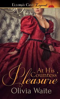 At His Countess' Pleasure