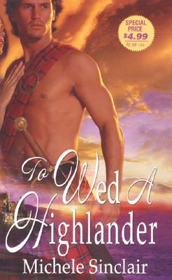 To Wed A Highlander