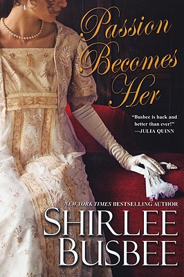 passion becomes her shirlee busbee passion becomes her shirlee busbee