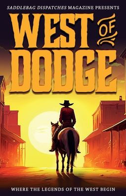 West of Dodge