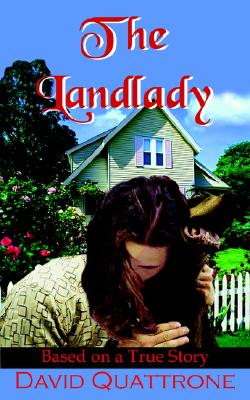 The Landlady: Based on a True Story