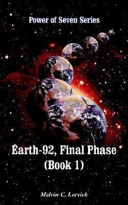 Earth-92, Final Phase