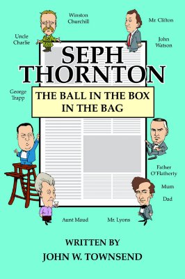 Seph Thornton and The Ball in the Box in the Bag