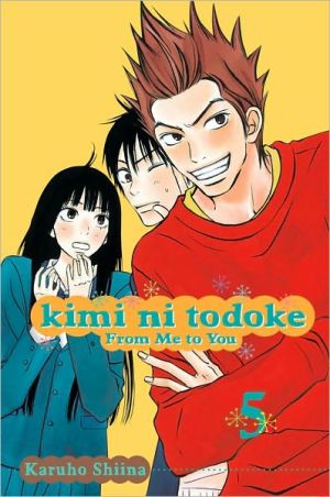 Kimi ni Todoke: From Me to You, Volume 5