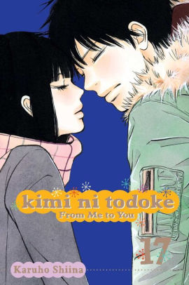 Kimi ni Todoke: From Me to You, Volume 17