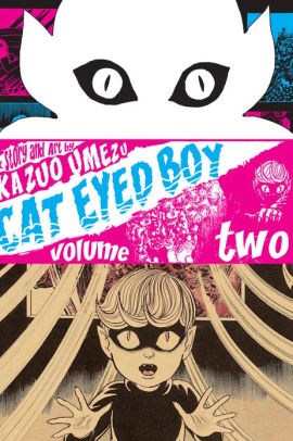 Cat Eyed Boy , Vol. 2