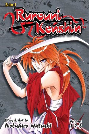 Rurouni Kenshin, Vol. 1: Includes Vols. 1, 2 & 3