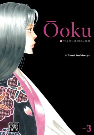 Ooku: The Inner Chambers, Vol. 3